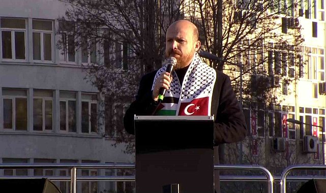 Bilal Erdoğan: "Biz sinmeyeceğiz, susmayacağız, Filistin'i unutmayacağız"