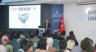BTÜ'de Bursa'nın kültürel mirası ve turizm vizyonu konuşuldu