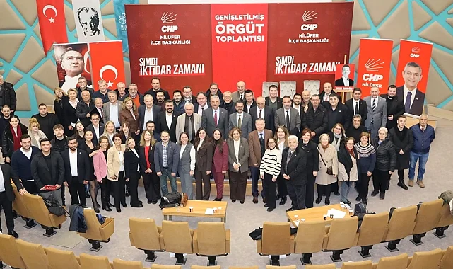 CHP Bursa Nilüfer'de genişletilmiş örgüt toplantısı