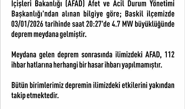 Elazığ Valiliği: "Herhangi bir hasar ihbarı yapılmamıştır"