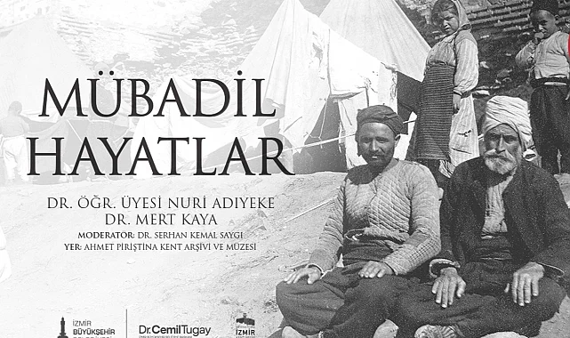 İzmir'de kent söyleşileri "Mübadil Hayatlar" ile sürüyor