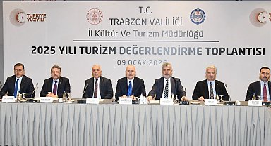 Trabzon'da turizm hedefleri masaya yatırıldı