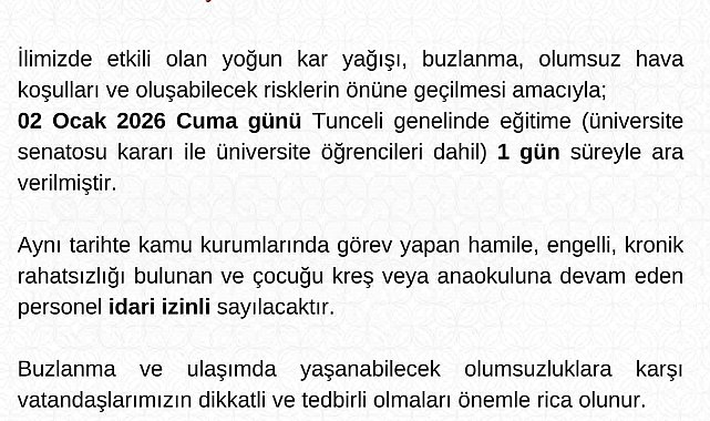 Tunceli'de eğitime 1 gün daha ara verildi