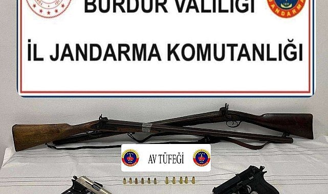 Burdur'da çok sayıda ruhsatsız silah ve mühimmat ele geçirildi