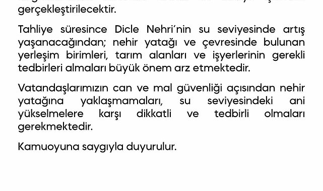 Dicle Barajı'ndan kontrollü su tahliyesi yapılacak