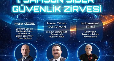 Samsun'da siber güvenlik zirvesi: Türkiye'nin siber yol haritası OMÜ'de masaya yatırılıyor