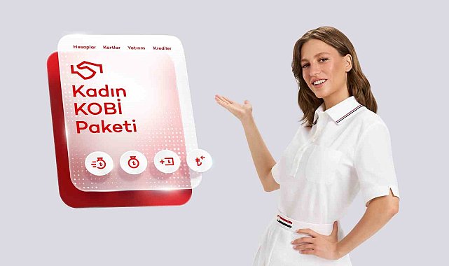 Akbank 'Kadın KOBİ Paketi' yenilendi