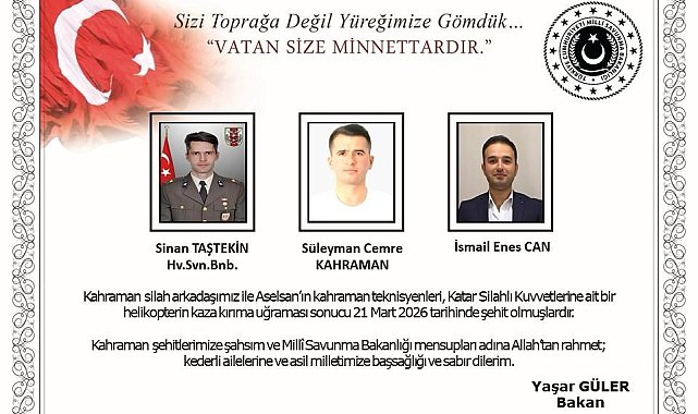 Bakan Güler'den Katar'daki helikopter kazasındaki şehitler için taziye mesajı