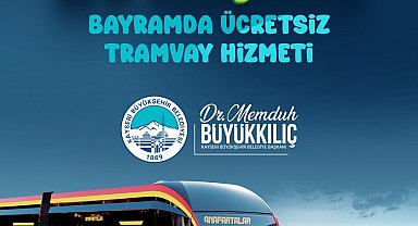 Başkan Büyükkılıç: "Bayramda 381 bin kişiye ücretsiz tramvay sağladık"