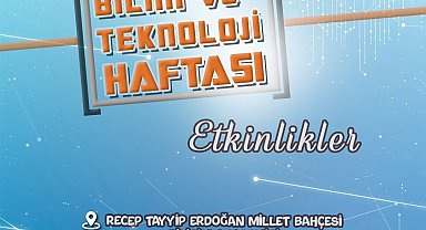 Büyükşehir'den, Bilim ve Teknoloji Haftası'nda dolu dolu etkinlikler