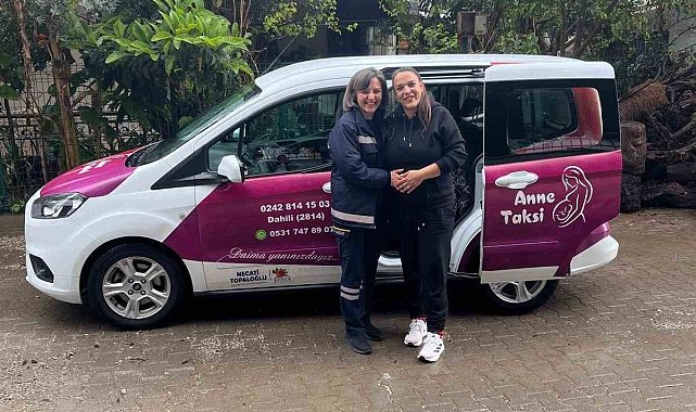 Kemer'de 'Anne Taksi' hizmet vermeye başladı