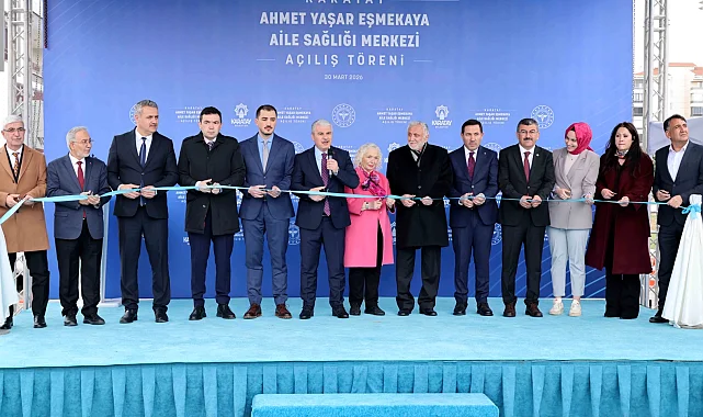Konya Karatay'da Ahmet Yaşar Eşmekaya Aile Sağlığı Merkezi açıldı