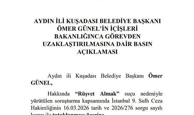 Kuşadası Belediye Başkanı Ömer Günel görevden uzaklaştırıldı
