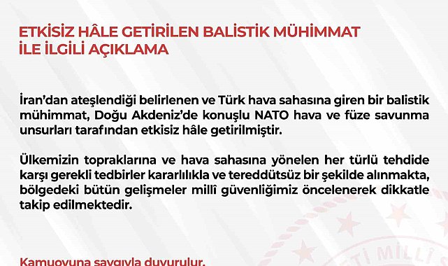 MSB: "Türk hava sahasına giren balistik füze imha edildi"