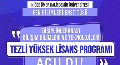NÖHÜ'de disiplinler arası tezli yüksek lisans programı başladı