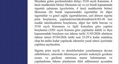 SGK açıkladı: Son ödeme süresi 7 Nisan'a uzatıldı