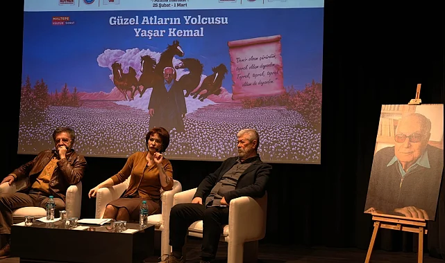 Yaşar Kemal'in eserlerinde direniş ve toplumsal adalet konuşuldu