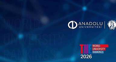 Anadolu Üniversitesi'nden Asya sıralamasında dikkat çeken başarı