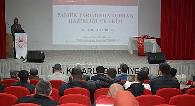 Aydın'da pamukta eğitim seferberliği başladı