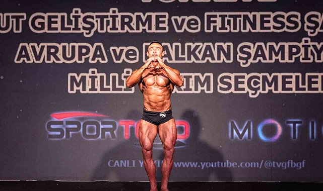 Aydınlı vücut geliştirme sporcusundan Avrupa seçmelerinde başarı