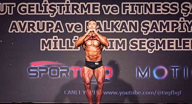 Aydınlı vücut geliştirme sporcusundan Avrupa seçmelerinde başarı