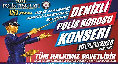Denizli'de Polis Haftası'na özel konser düzenlenecek