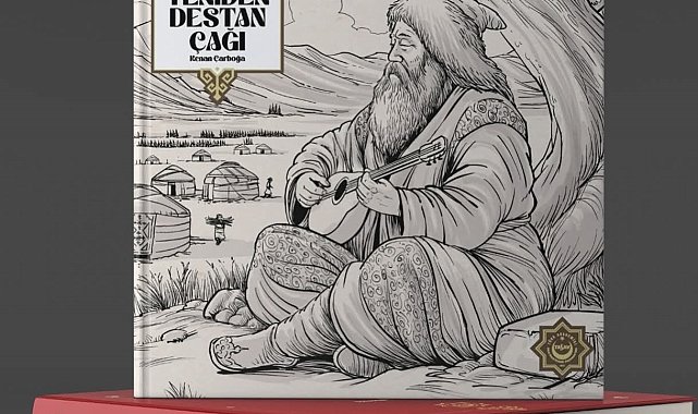 Kadim Türk destanları yeniden gün yüzüne çıktı