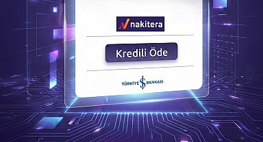 Nakitera, çoklu banka destekli Kredi Geçidi çözümünü devreye aldı