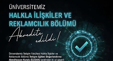 NÖHÜ Halkla İlişkiler ve Reklamcılık Bölümü akredite edildi