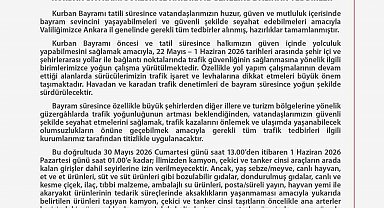 Ankara'da bayramda 24 binin üzerinde emniyet ve jandarma personeli görev başında olacak
