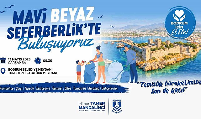 Bodrum'da "Mavi Beyaz Seferberlik"