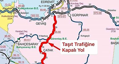 Çatak yolu araç trafiğine kapatıldı