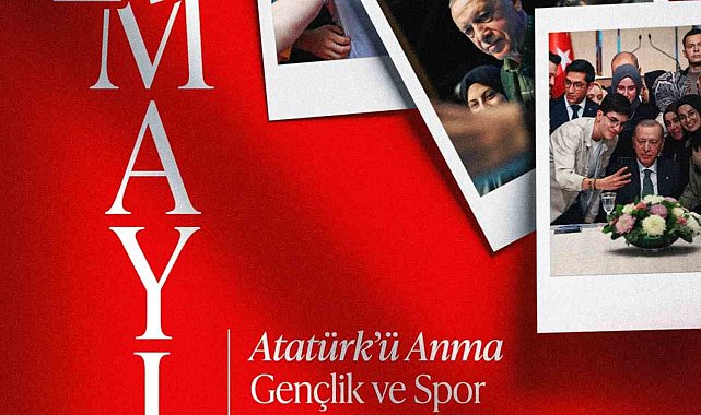 Cumhurbaşkanı Erdoğan: "Tüm gençlerimizin 19 Mayıs Atatürk'ü Anma, Gençlik ve Spor Bayramı'nı tebrik ediyor selamlarımı, sevgilerimi gönderiyorum"