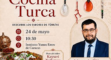 ERÜ Dr. Öğr. Üyesi Ülker, Venezuela'da Kayseri mutfağını tanıtacak