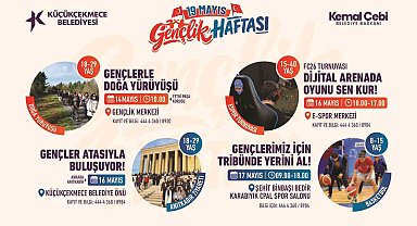Küçükçekmece'de 19 Mayıs Gençlik Haftası etkinlikleri başlıyor