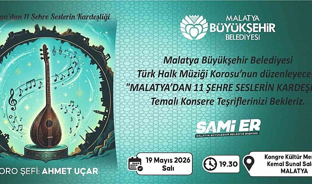 Malatya'dan 11 şehre türkü köprüsü