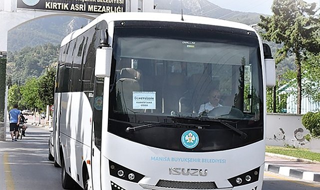 Manisa Büyükşehir'den bayramda ücretsiz mezarlık seferi