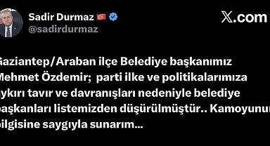 MHP, Araban Belediye Başkanını parti listesinden düşürdü