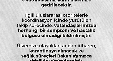 Sağlık Bakanlığı: "Uluslararası bir seyahat gemisinde bulunan 3 vatandaşımız yarın ülkemize getirilecektir"