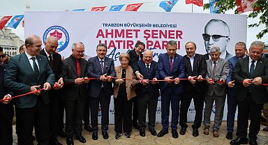 Trabzon'da Ahmet Şener Hatıra Parkı açıldı