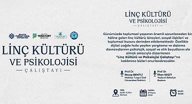 Yeşilyurt'ta 21 Mayıs'ta "Linç Kültürü ve Psikolojisi" çalıştayı düzenlenecek