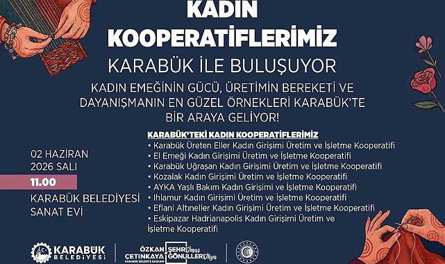 Karabük Belediyesi kadın kooperatiflerini bir araya getiriyor