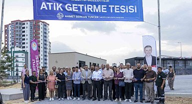 Mezitli'de Atık Getirme Merkezi hizmete açıldı