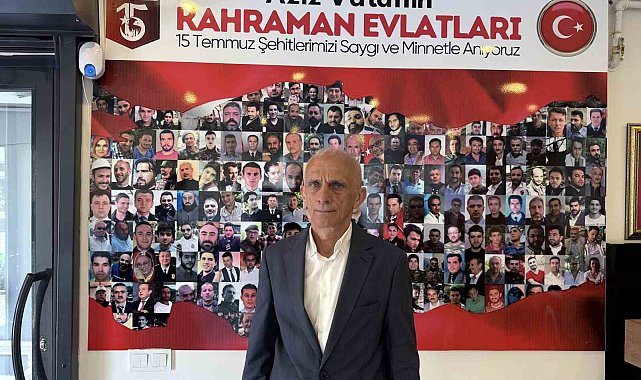 15 Temmuz Şehidinin ağabeyi Fuat Yavuz: ''253 şehitle biz, 40 yıllık bir oluşumu yok ettik''