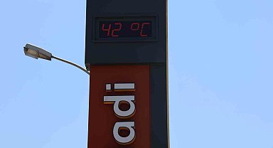 Adana'da termometreler 42 dereceyi gösterdi