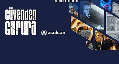 ASELSAN'dan "Güvenden Gurura" belgeseli