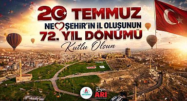 Başkan Arı'dan Nevşehir'in il oluşunun 72. yılı mesajı