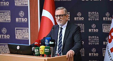 BTSO Yönetim Kurulu Başkanı İbrahim Burkay: