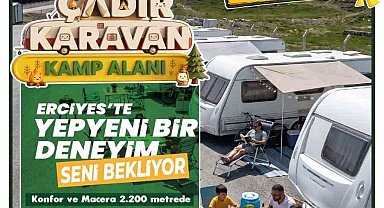 Erciyes Çadır Karavan Kamp Alanı misafirlerini bekliyor