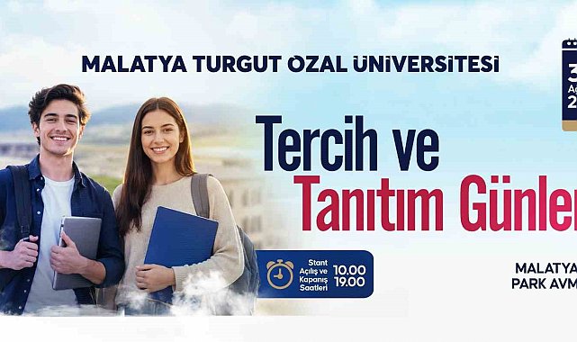 Malatya Turgut Özal Üniversitesi "Tercih ve Tanıtım Günleri" başlıyor